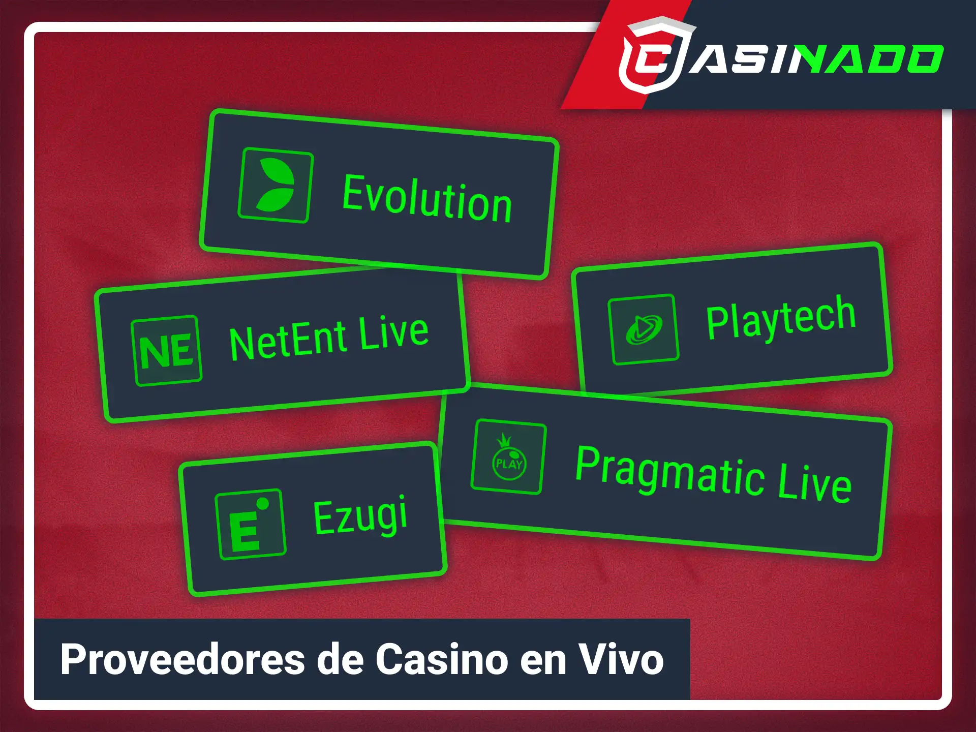 Juega con los mejores proveedores en vivo de Casinado oficial.