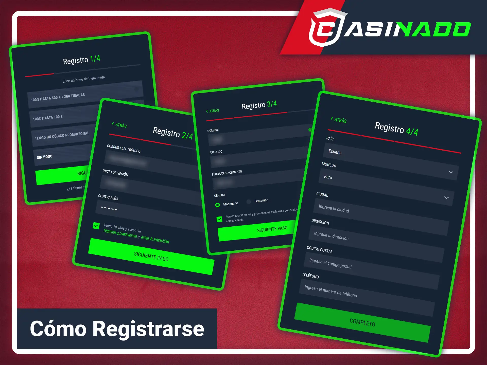 Completa el formulario de registro en línea desde Casinado oficial.